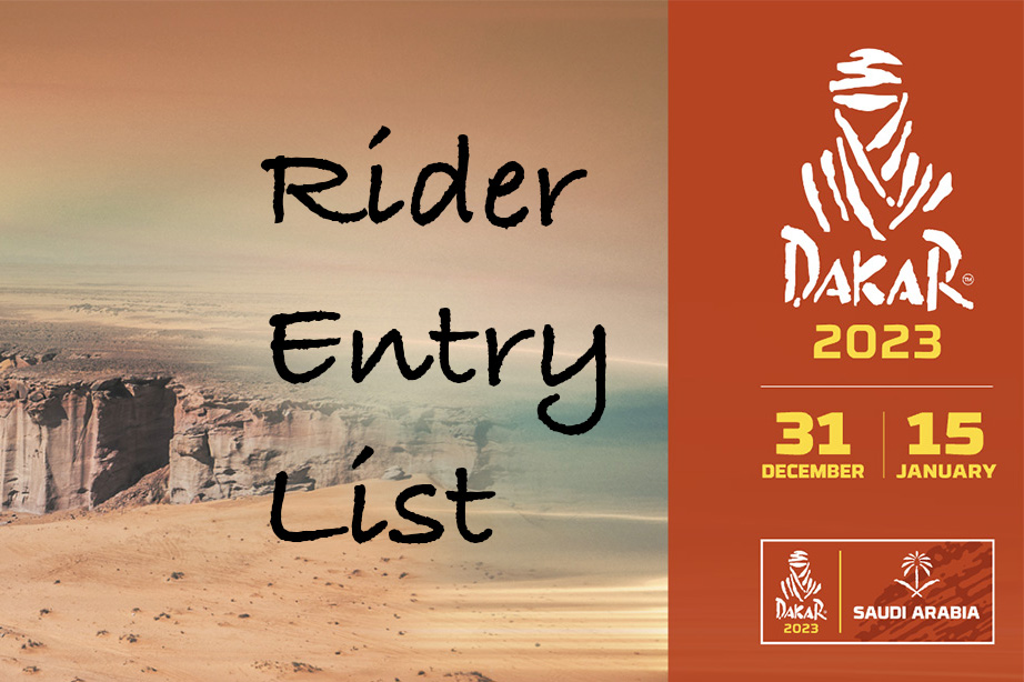 2023 Dakar Rally full motorcycle rider entry list