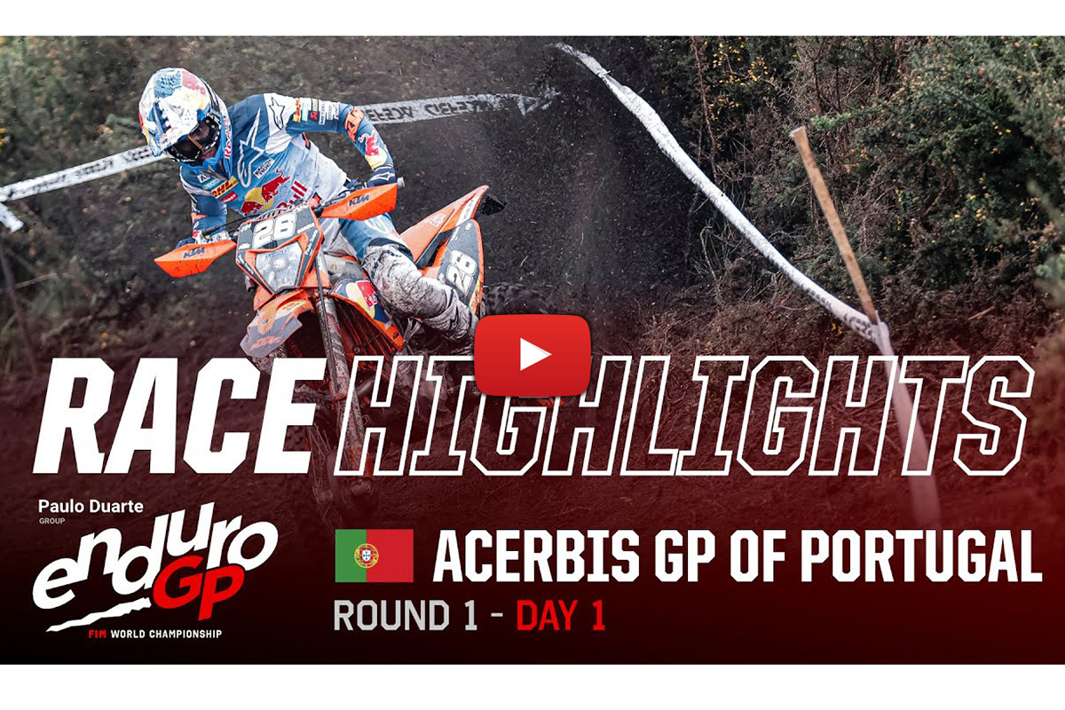 2024 EnduroGP of Portugal: Day 1 official video highlights