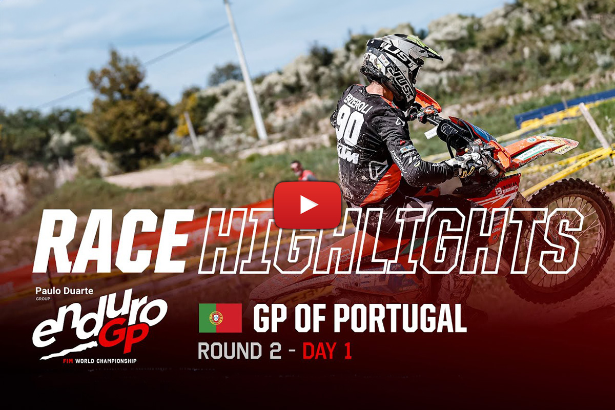 EnduroGP 2024: Video con lo más destacado del Día 1 en GP de Portugal II – García se lleva un nuevo triunfo