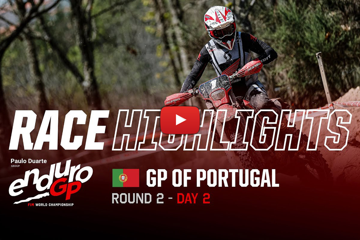 2024 EnduroGP of Portugal: Day 2 official video highlights and rider interviews
